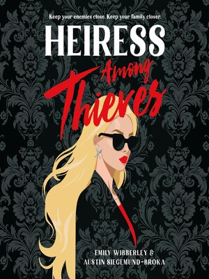 cover image of Heiress Among Thieves